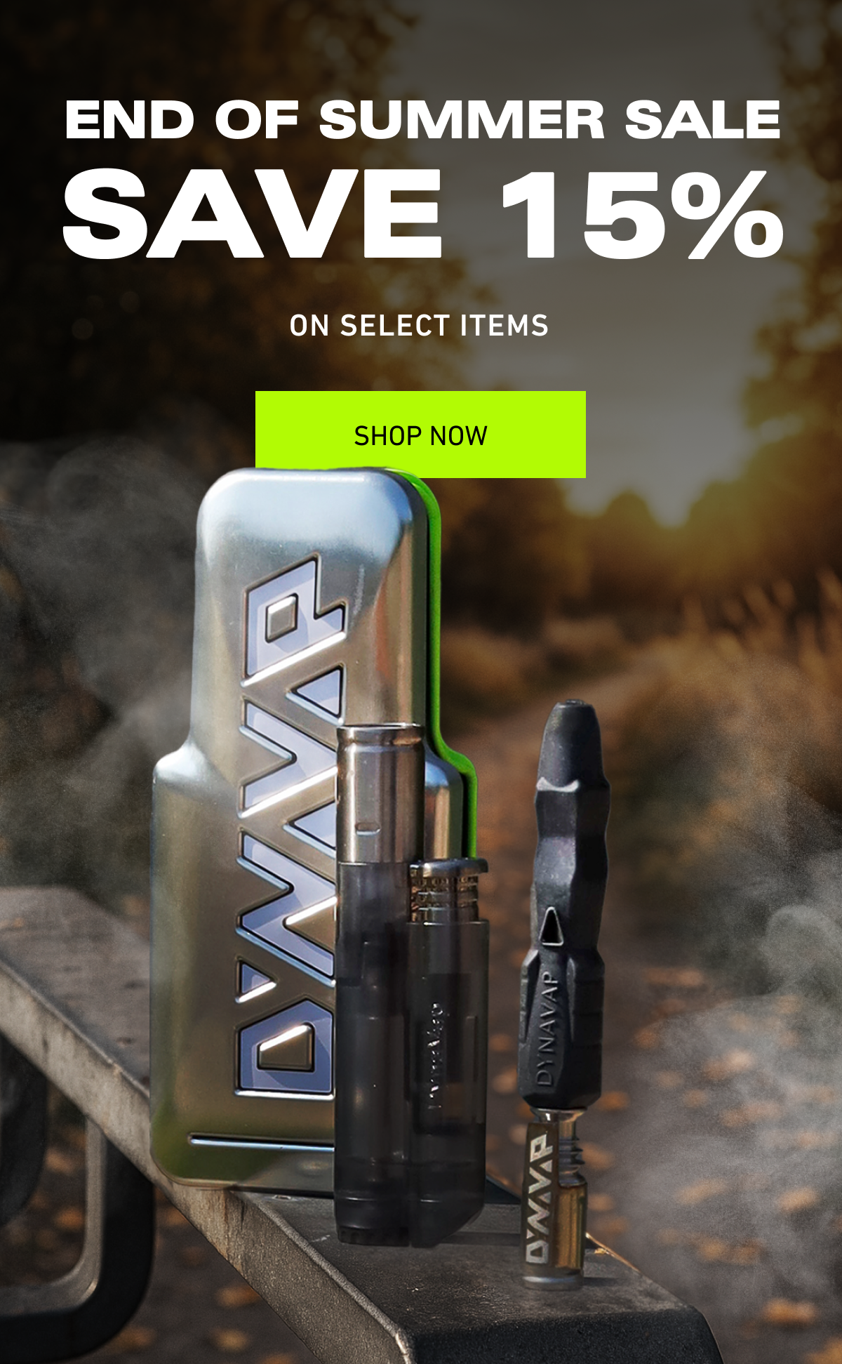 End of Summer Sale Save 15%