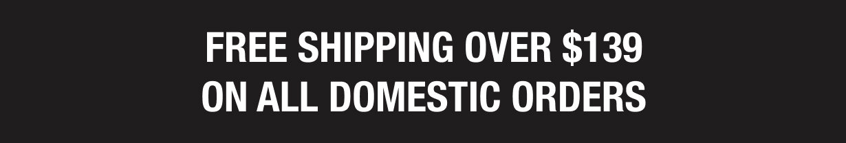 Free Shipping Over $99 on all domestic orders