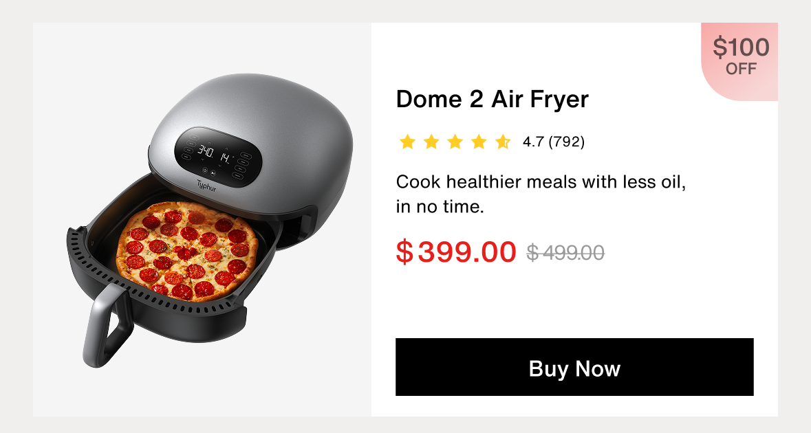 Typhur Dome 2 Air Fryer, $399