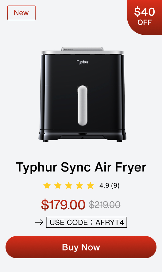 Typhur Sync Air Fryer, Save $40 with code AFRYT4