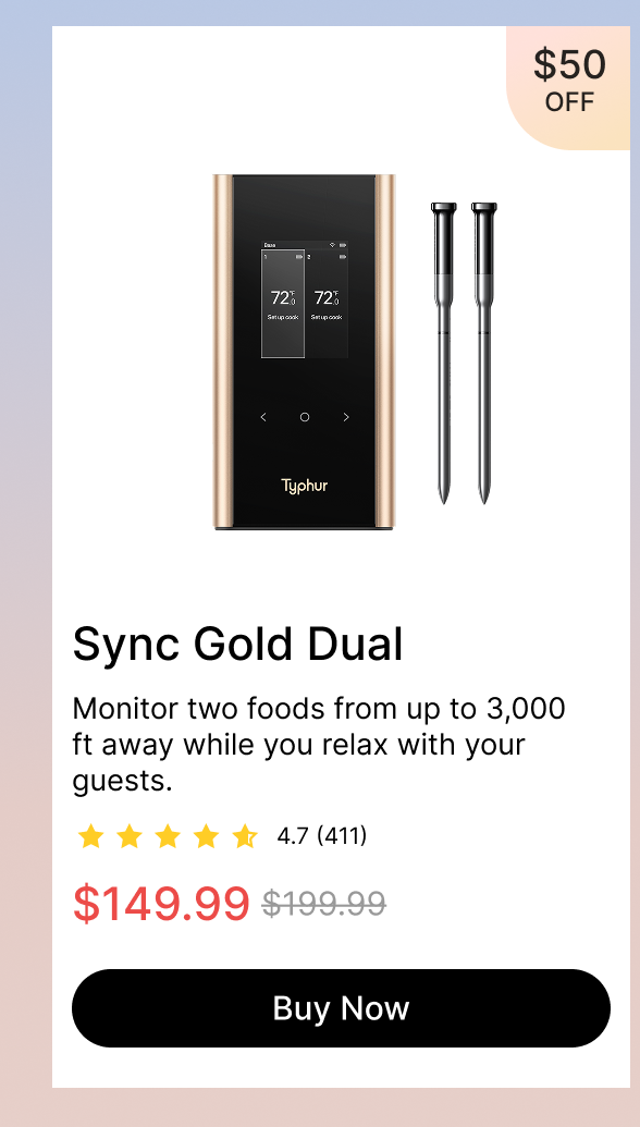 Sync Gold Dual Wireless Thermometer, $149.99