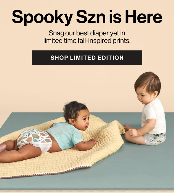 Spooky Szn is Here! Snag our best diaper yet in limited time fall-inspired prints.