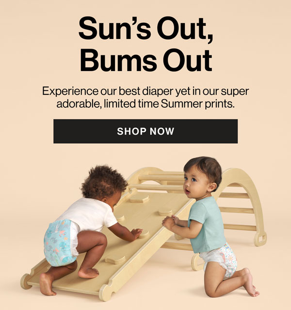 Sun's Out, Bums Out! Shop our limited time summer prints.