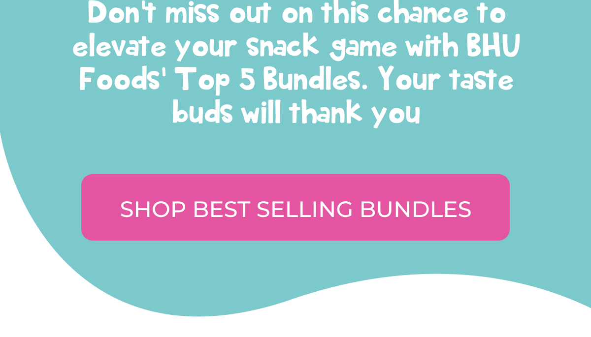 Craving Something Sweet? Our Top 5 Bundles Have You Covered Bhu Foods