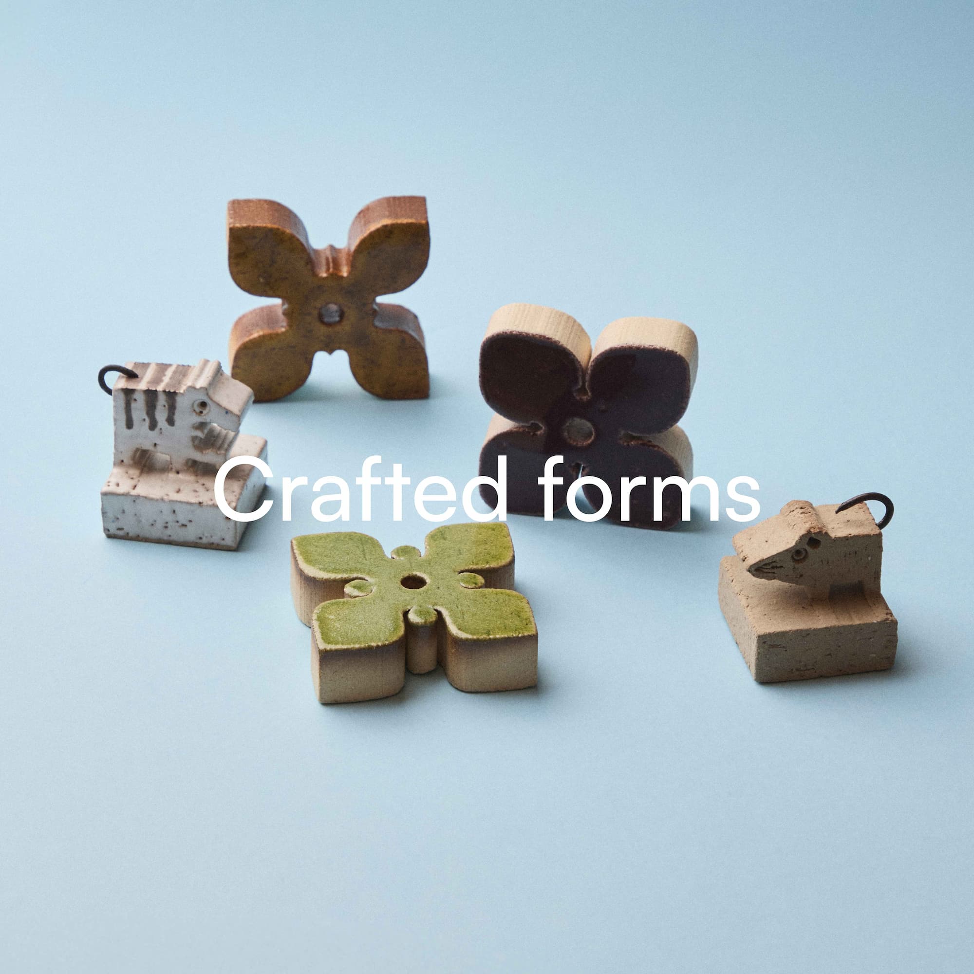 Crafted forms