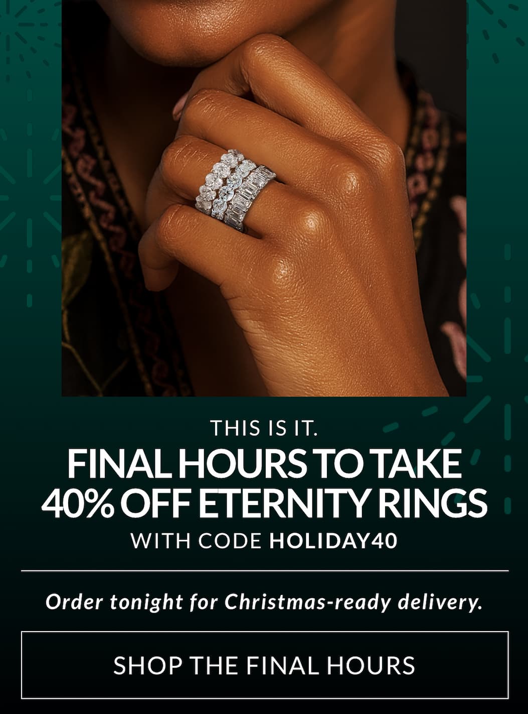 40% OFF LAB-GROWN DIAMOND ETERNITY RINGS WITH CODE HOLIDAY40