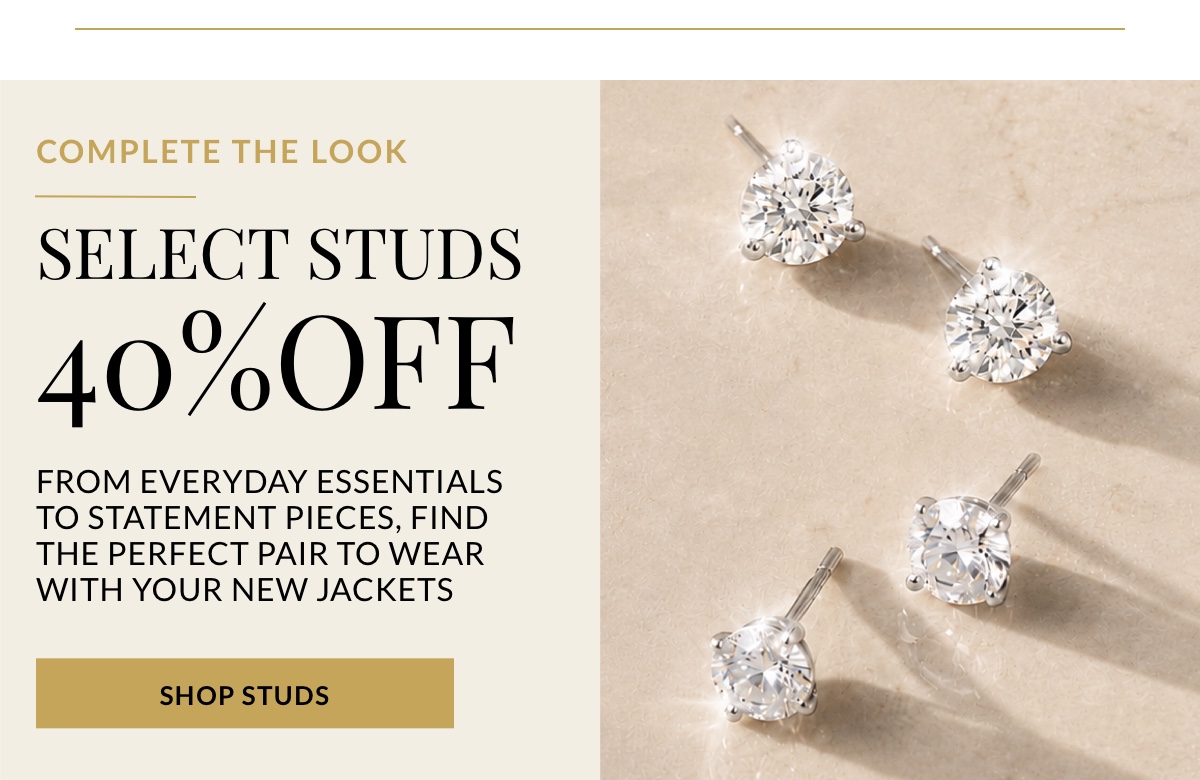 Complete the look with 40% off select studs