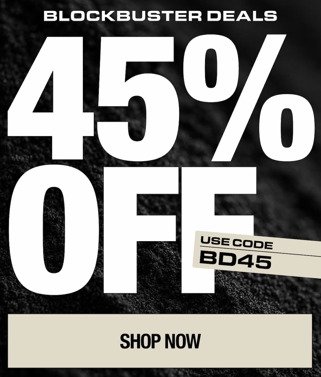 45% off select styles with code BD45