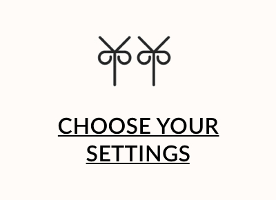 choose your settings