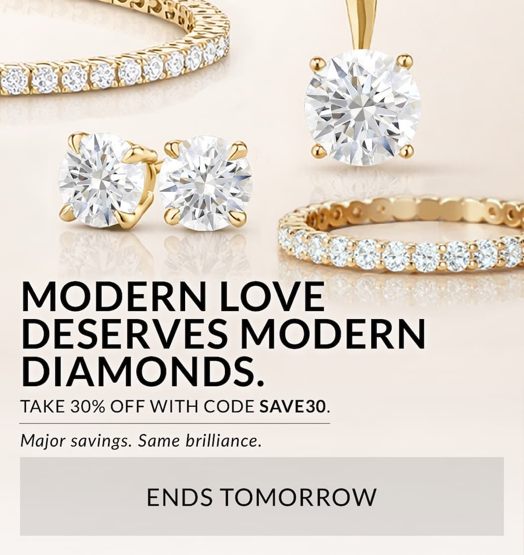 30% OFF LAB GROWN DIAMONDS WITH CODE SAVE30