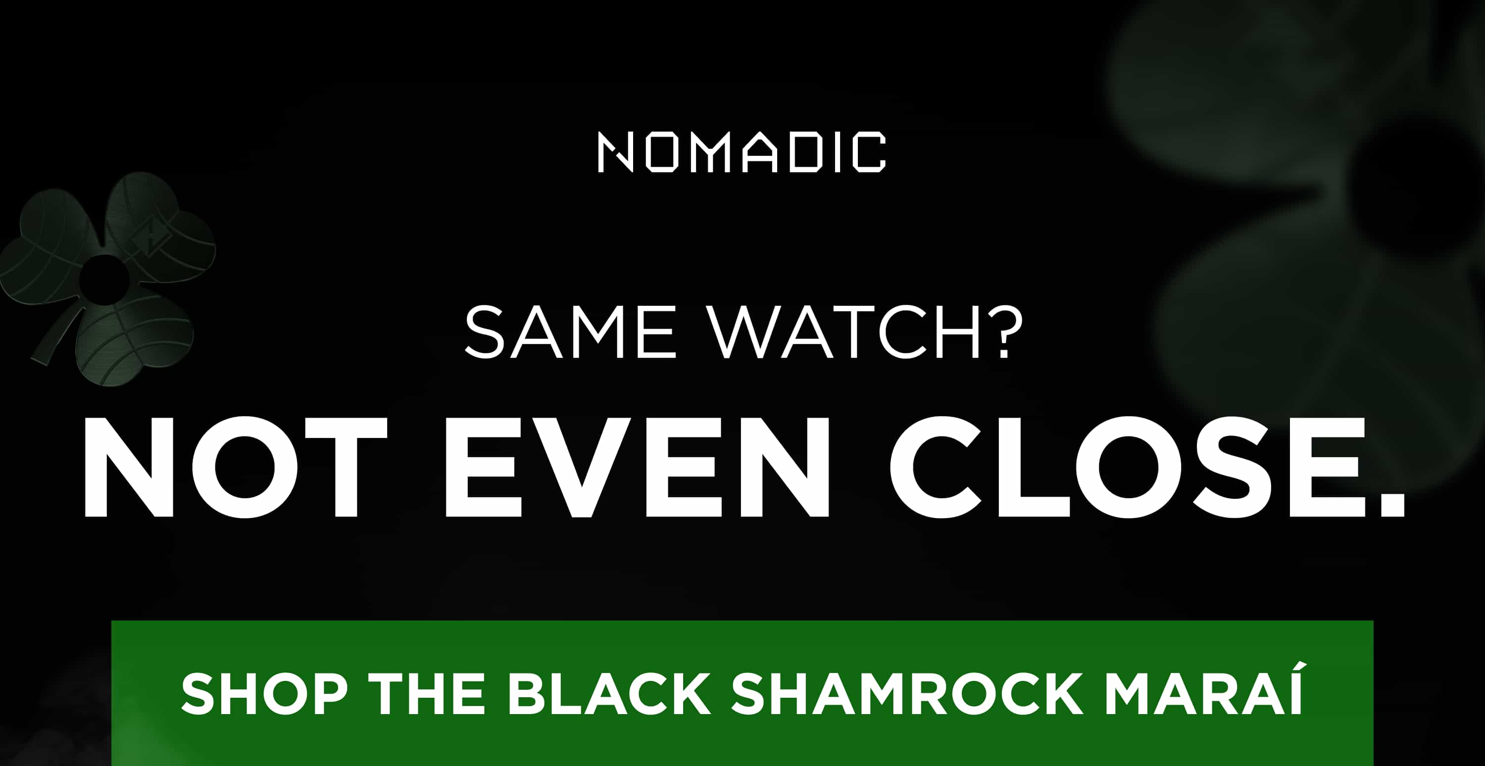 Nomadic Launches Limited Black Shamrock Maraí in 40mm and 36mm