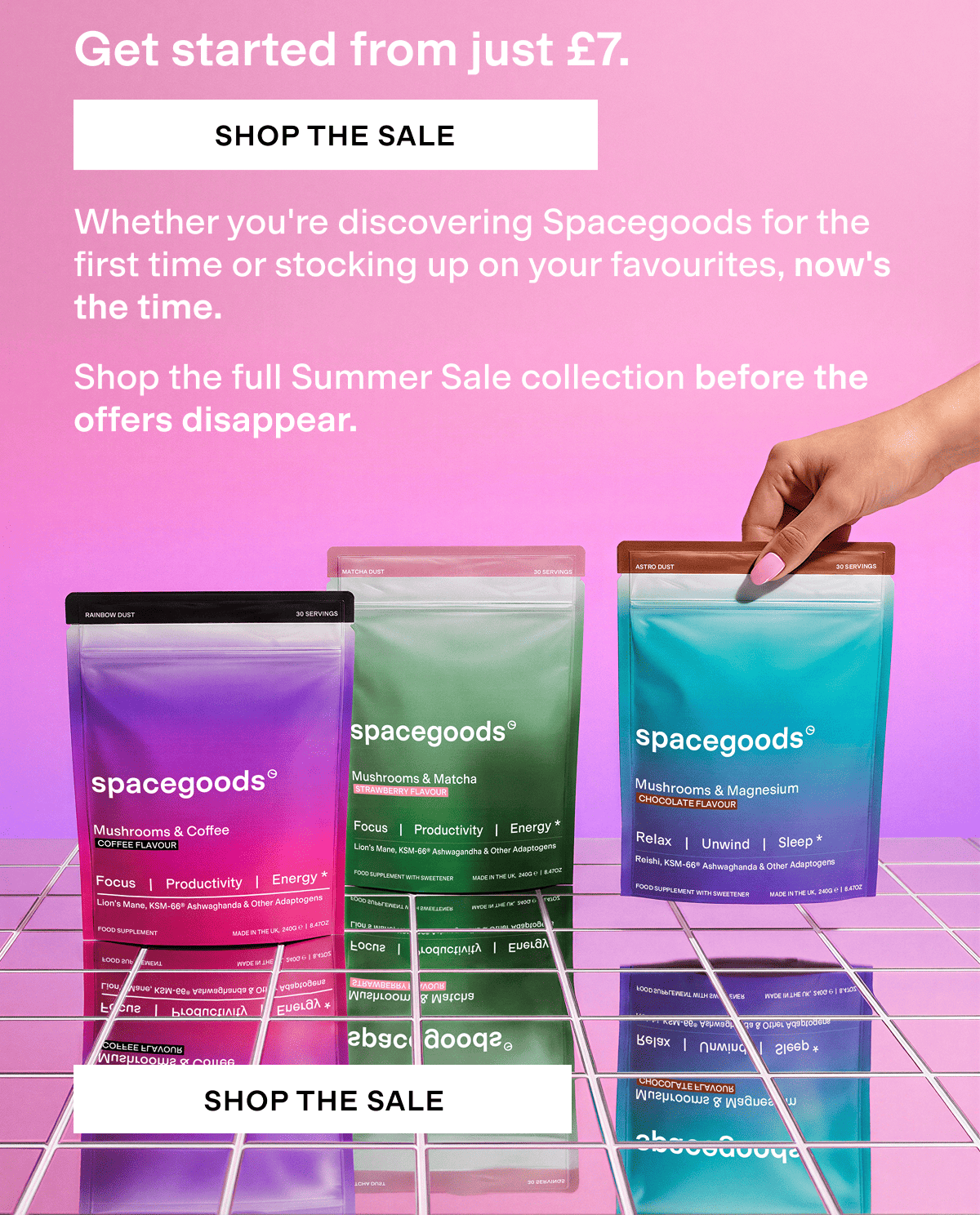 Get Started from just £7. Shop our summer sale - Whether you're discovering Spacegoods for the first time or stocking up on your favourites, now's the time.