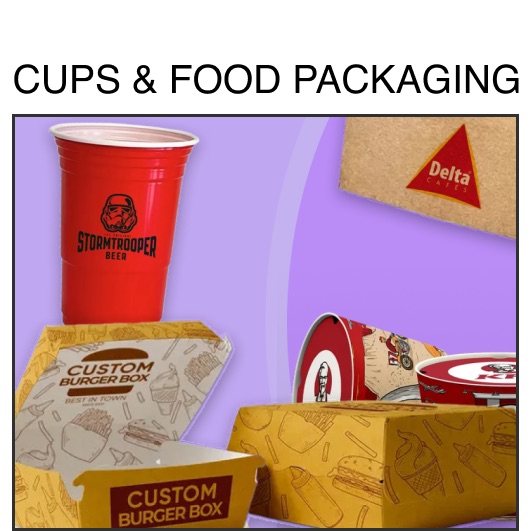 Cups & Food Packaging