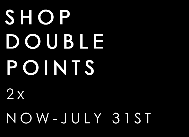 EARN DOUBLE POINTS ENDS SOON We Are Iconic