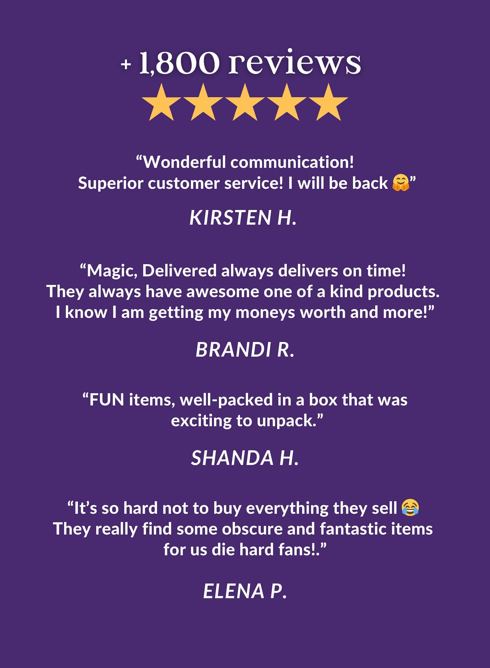 + 1,800 five star reviews from other witches and wizards across the world