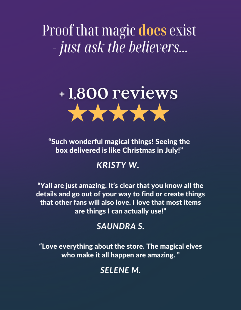 + 1,800 five star reviews from other witches and wizards across the world