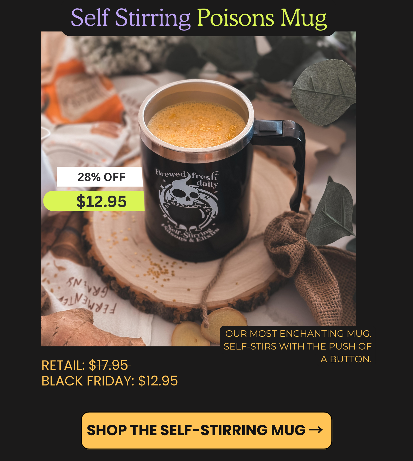 Self-Stirring Poisons Mug on sale for $12.95.