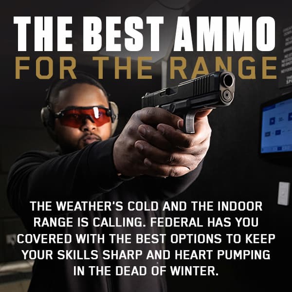 Best ammo for the range