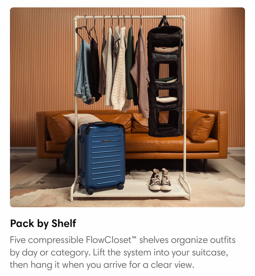 Pack by shelf: Five compressible FlowCloset™ shelves