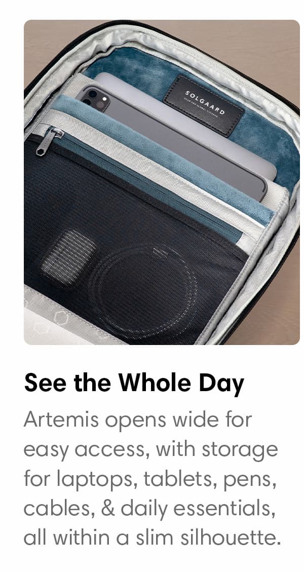See the whole day: Artemis opens wide for easy access
