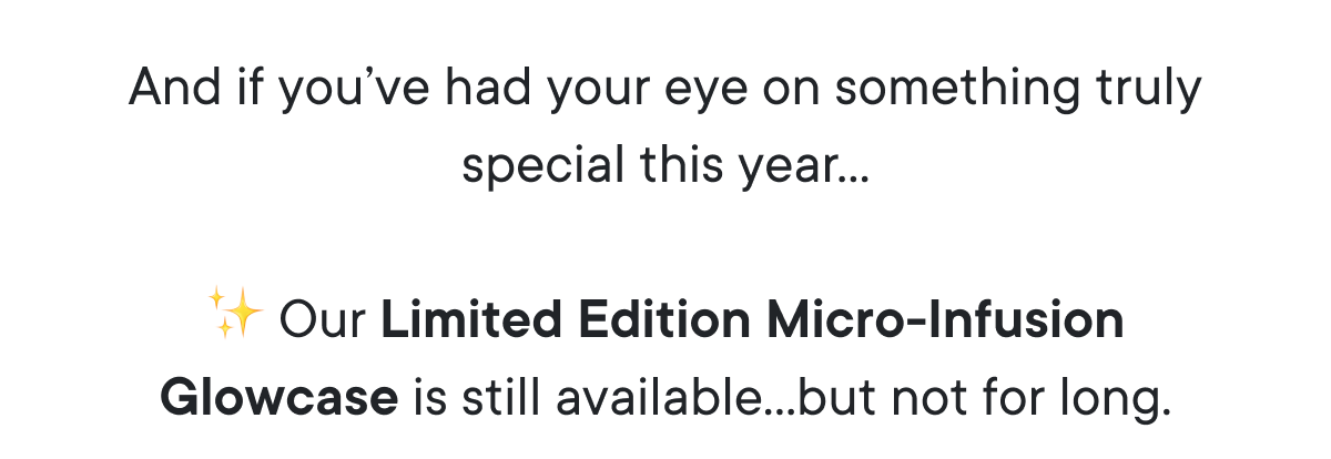 And if you’ve had your eye on something truly special this year…