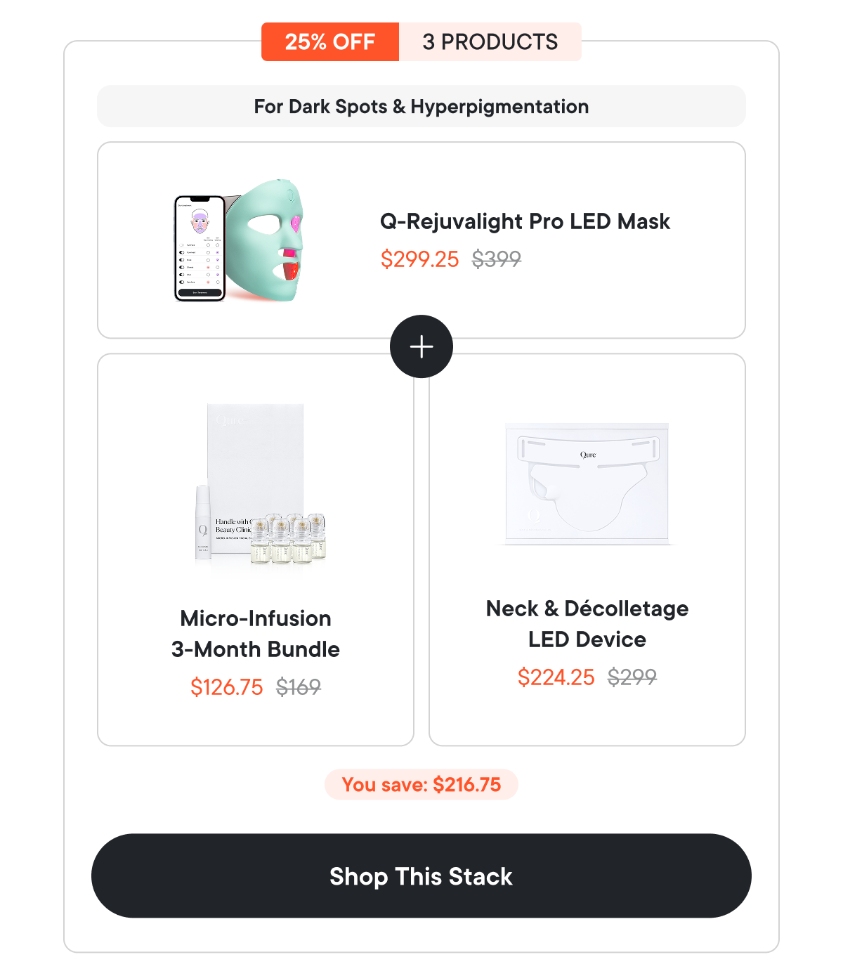 Q-Rejuvalight Pro LED Mask $299.25 + Micro-Infusion 3-Month Bundle $126.75 | Neck & Décolletage LED Device $239.20