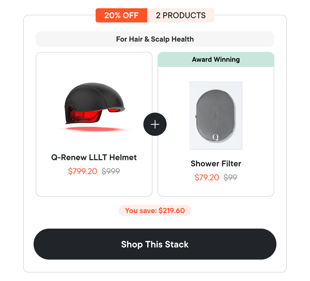 Q-renew LLLT Helmet - $799.20 | Shower Filter - $79.20
