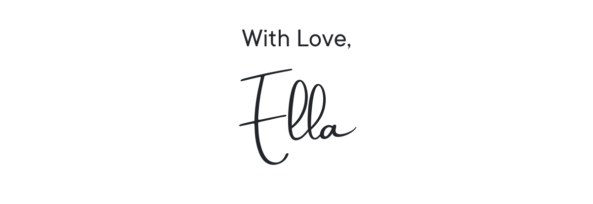 With Love, Ella