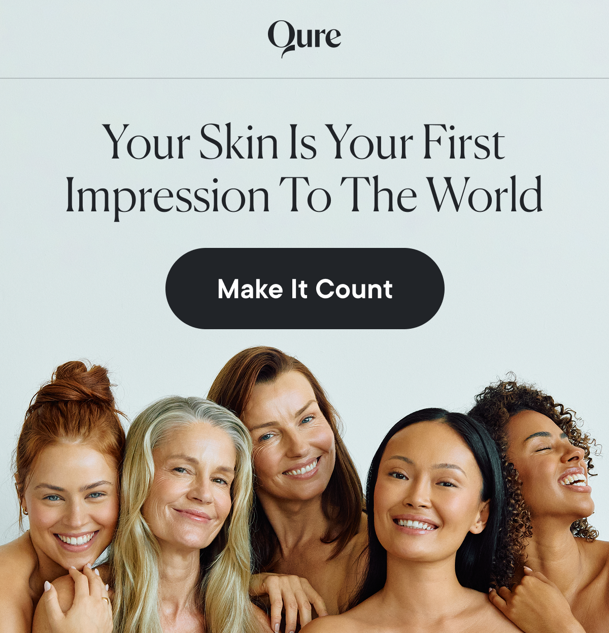 Your Skin Is Your First Impression To The World