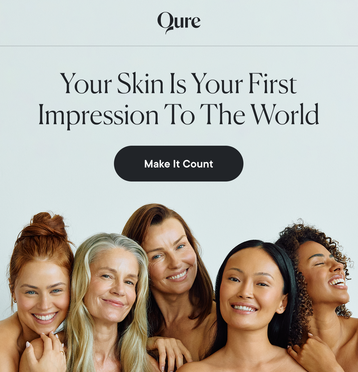 Your Skin Is Your First Impression To The World