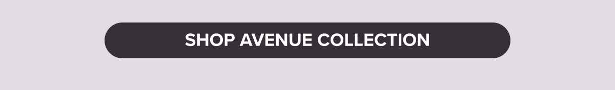Shop Avenue Collection