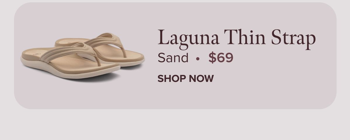 Laguna Thin Strap