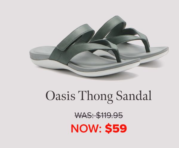 Oasis Thong Sandal