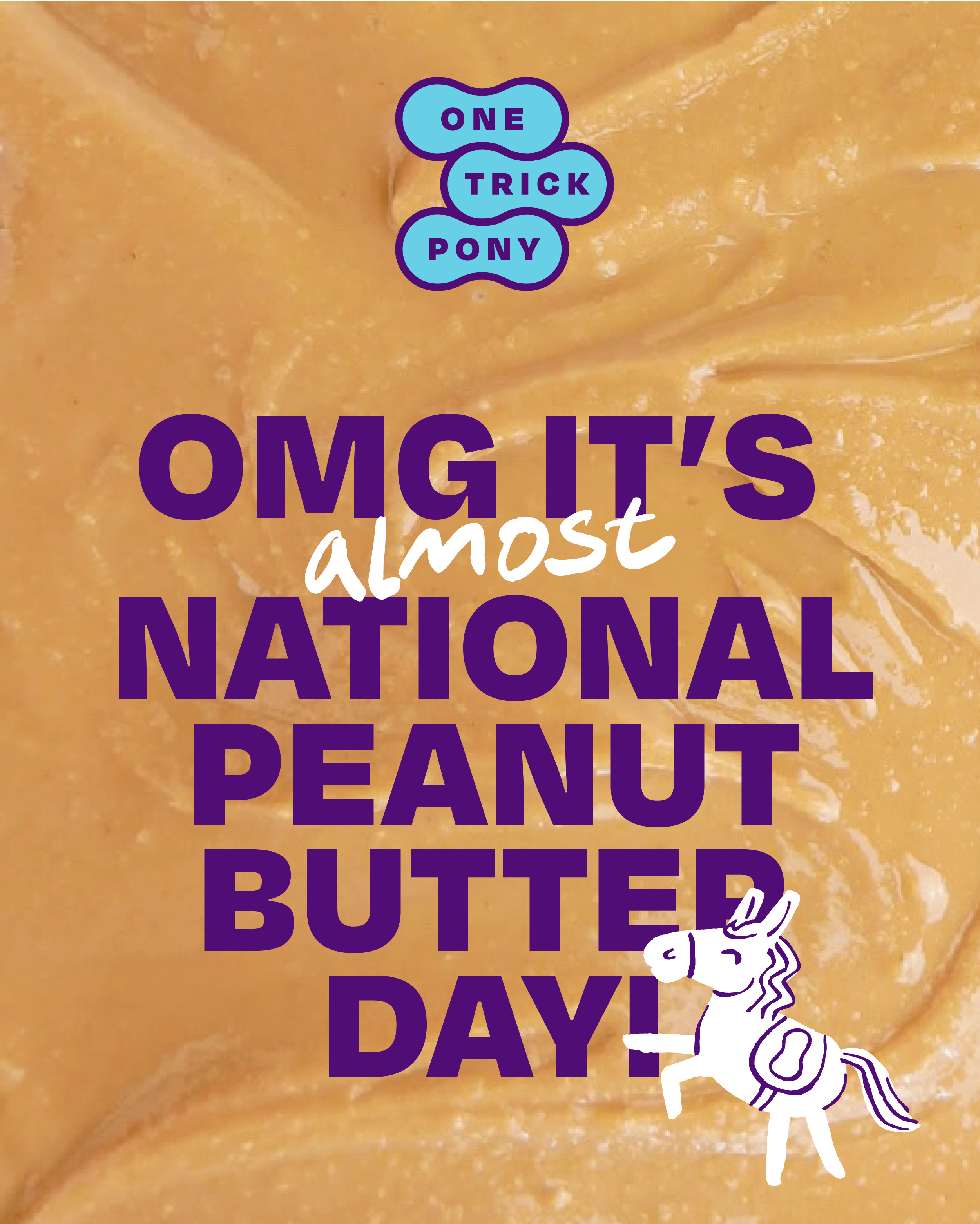 OMG It's almost National Peanut Butter Day