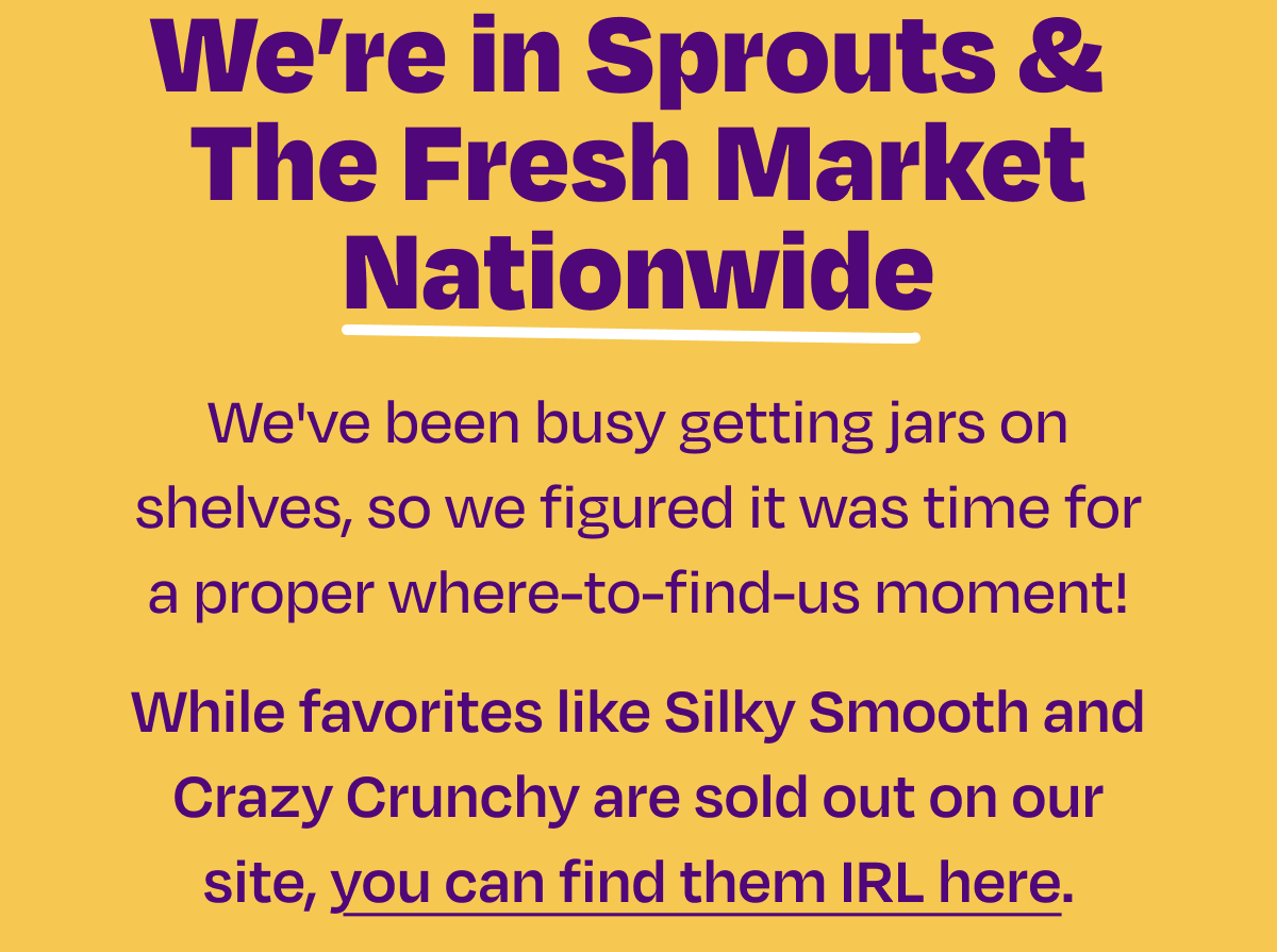 Find us in stores