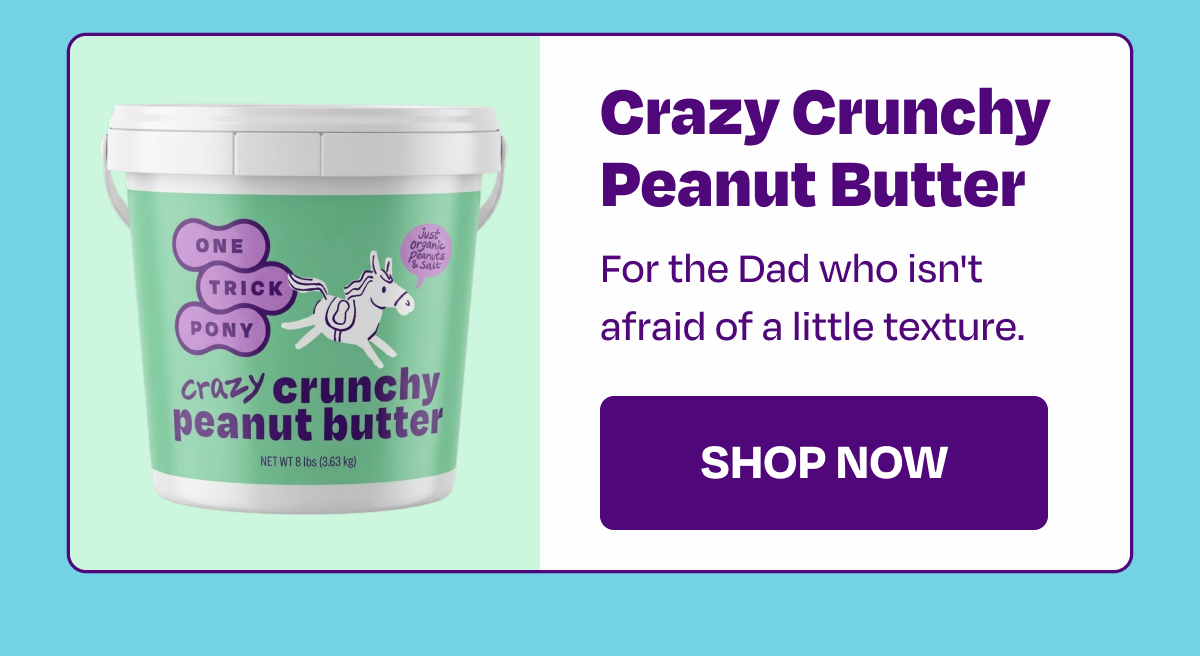 8lb tub - crazy crunchy