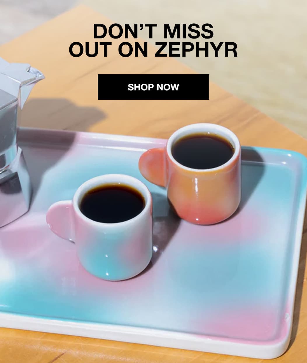 Don't Miss Out On Zephyr