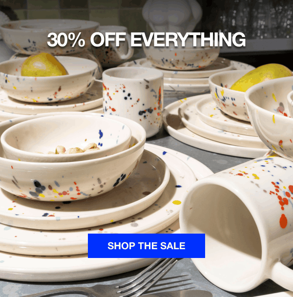 30% Off Everything