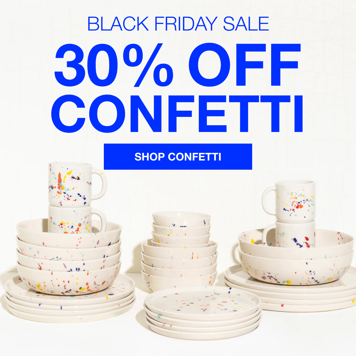 Black Friday Sale 30% Off Confetti
