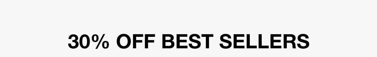 30% off best sellers