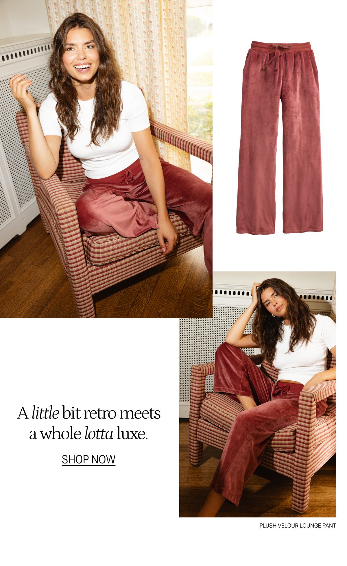 Model in rosewood velour lounge pants and t-shirt