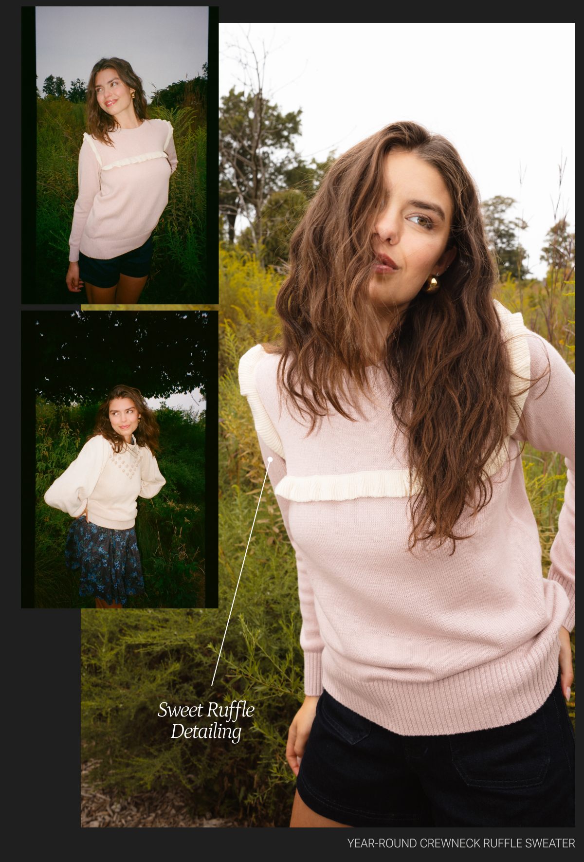 Text: Year-round crewneck ruffle sweater. Sweet ruffle detailing. Model in pink ruffle year-round sweater. 