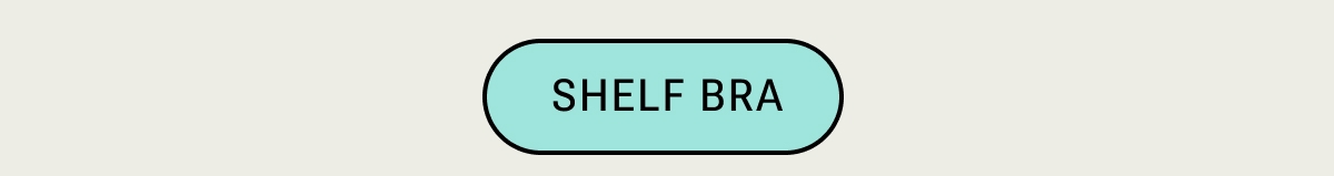 Shelf Bra