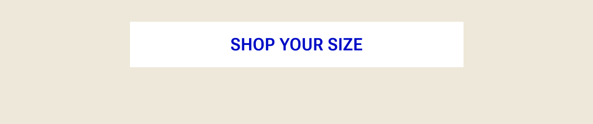Shop Your Size