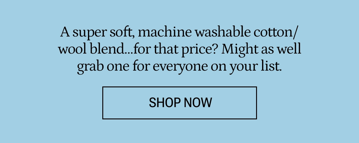 Grab one for everyone on your list