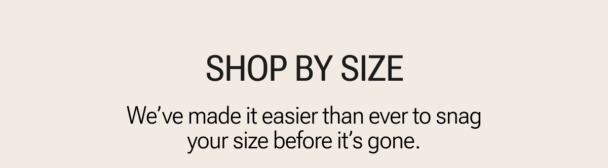 Shop by Size