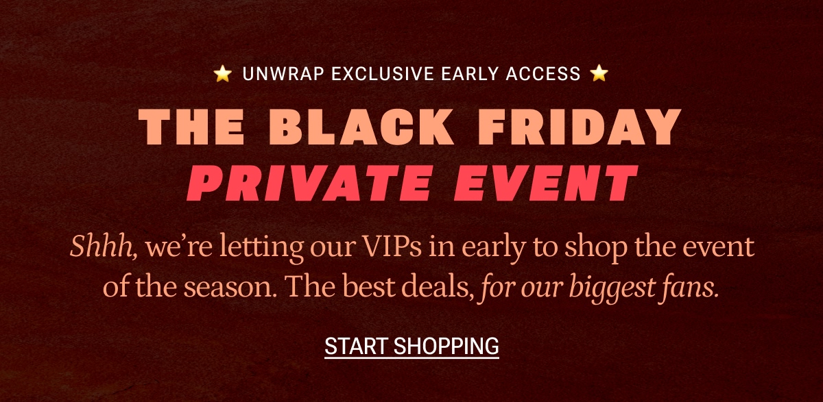 The Black Friday Private Event