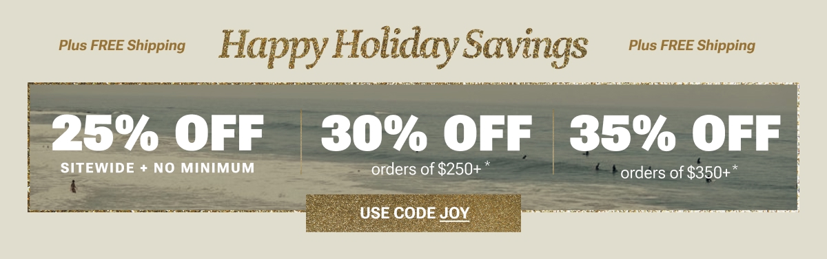 Happy Holiday Savings