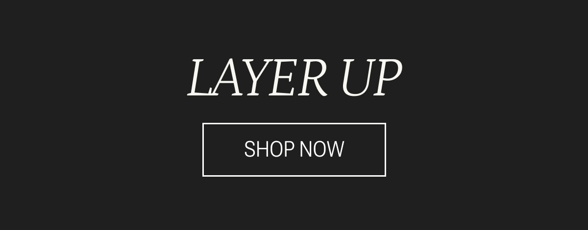 Layer Up