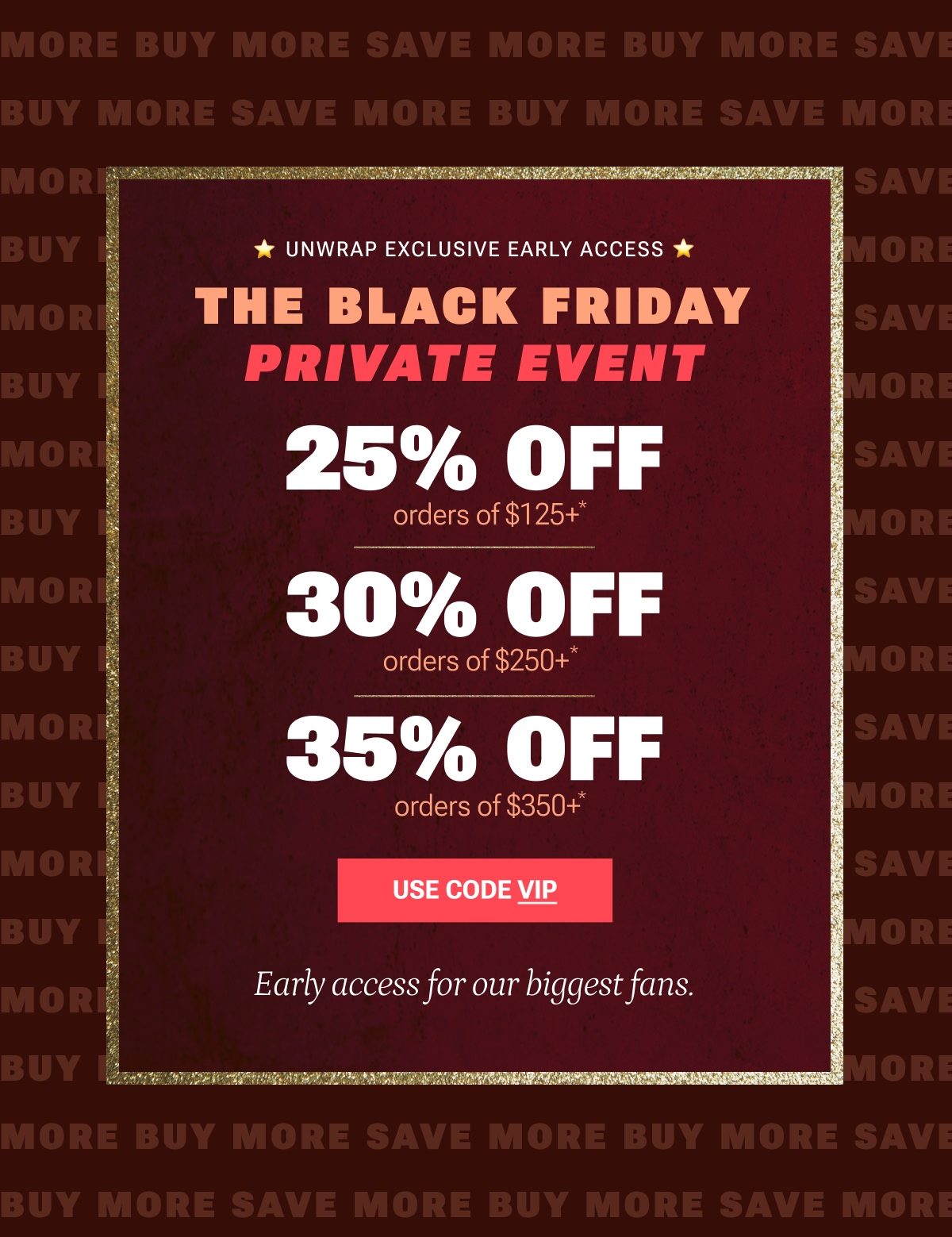 The Black Friday Private Event